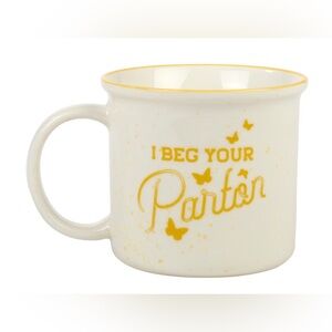 Dolly Parton “I Beg Your Parton” Ceramic Mug 16oz | Yellow Butterfly Coffee Cup